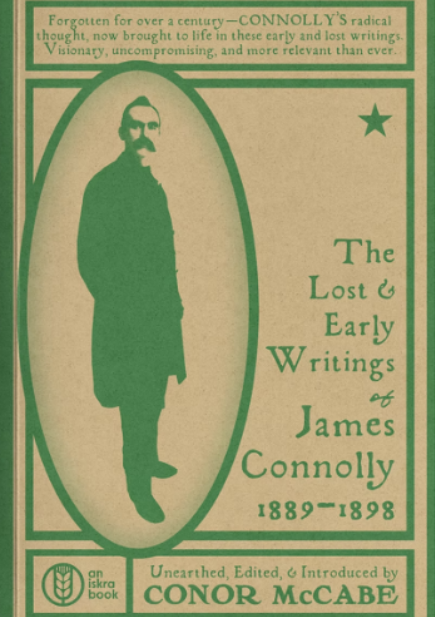 THE LOST AND EARLY WRITINGS OF JAMES CONNOLLY edited by Conor McCabe