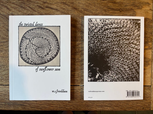 THE TWISTED DANCE OF SUNFLOWER SAM by W.S Frankham