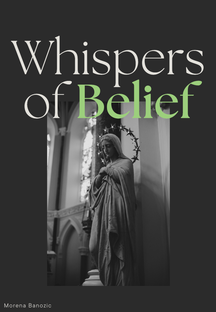 WHISPERS OF BELIEF by Morena Banozic