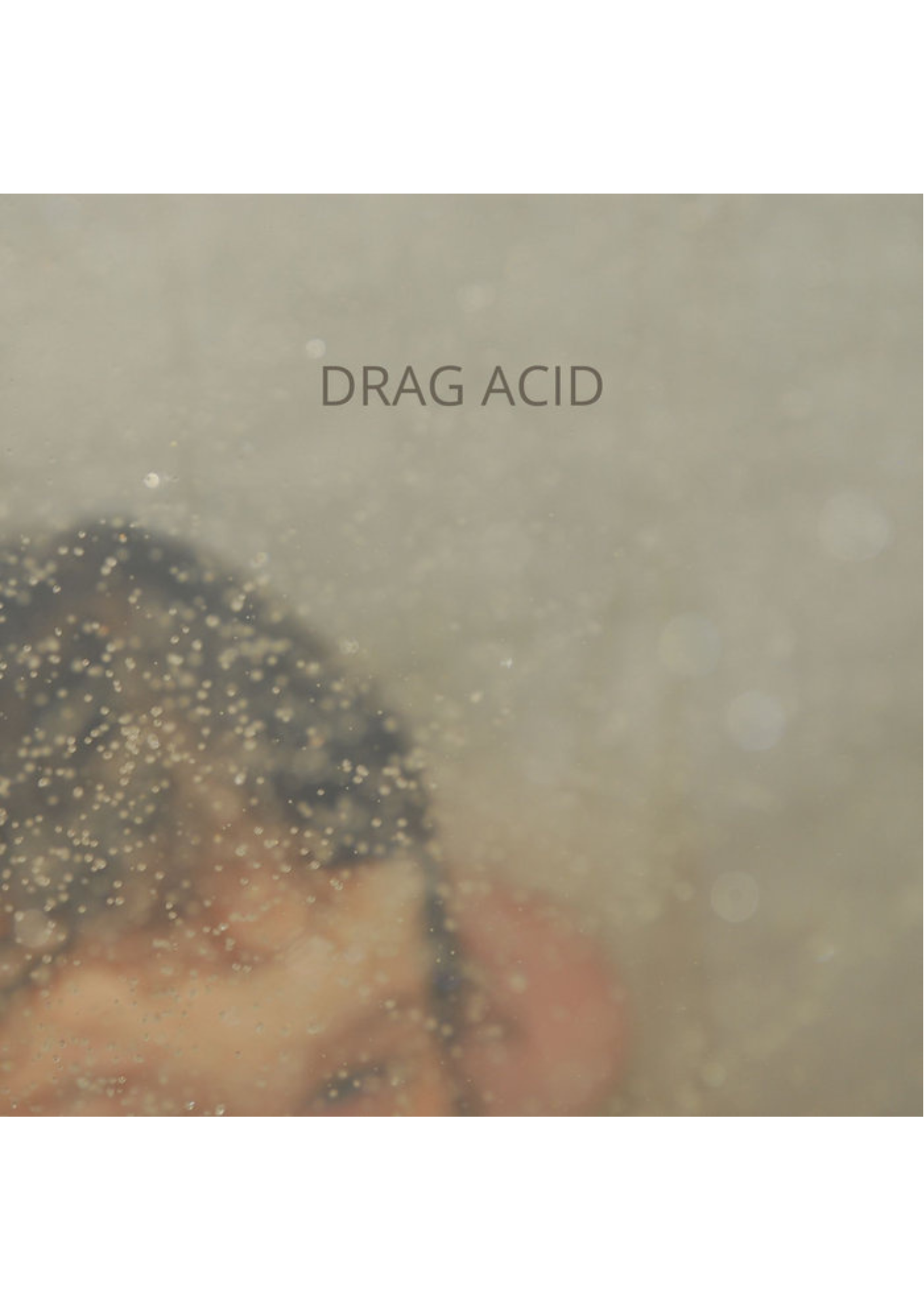 DRAG ACID #8