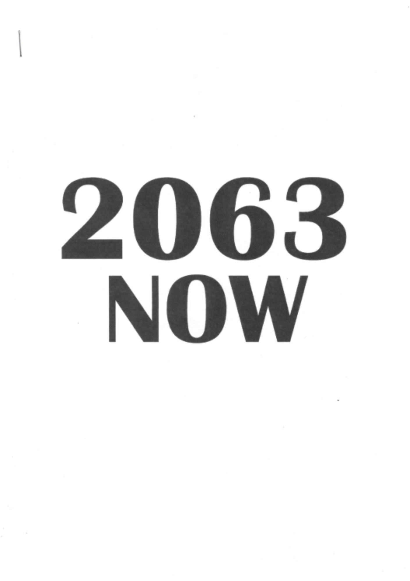 2063 NOW by Patrick Dillon