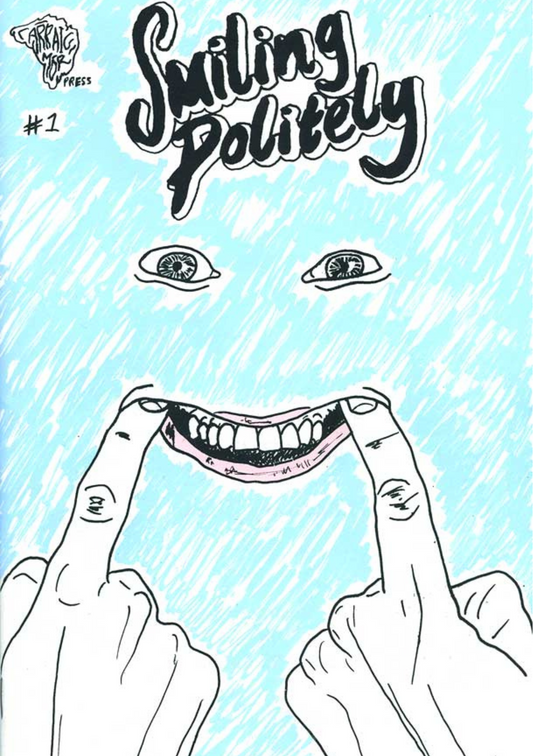 SMILING POLITELY by Emily Mc Gardle