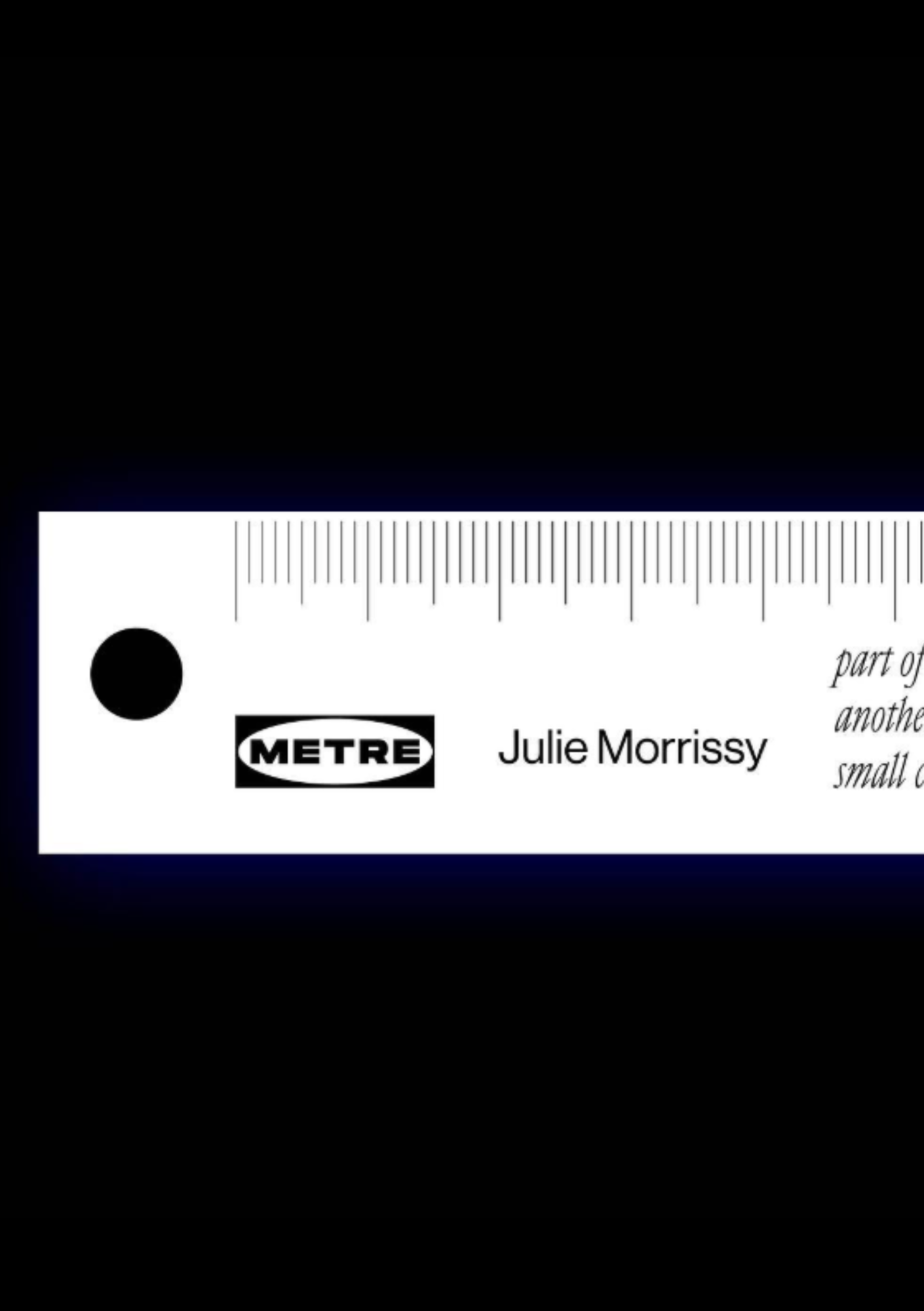 METRE by Julie Morrissy