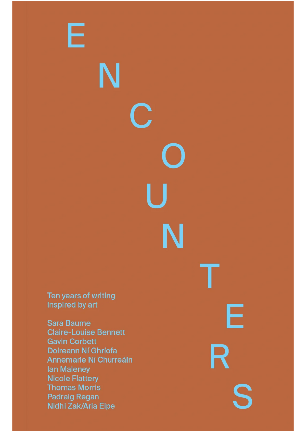 ENCOUNTERS, VOL. 1: TEN YEARS OF WRITING INSPIRED BY ART