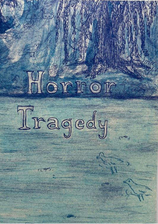 HORROR TRAGEDY by An Gee Chan