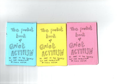 THE POCKET BOOK OF QUIET ACTIVISM by Anna M. Pieper