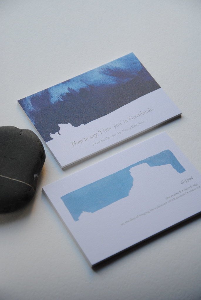 HOW TO SAY 'I LOVE YOU' IN GREENLANDIC: AN ARTIC ALPHABET by Nancy Campbell