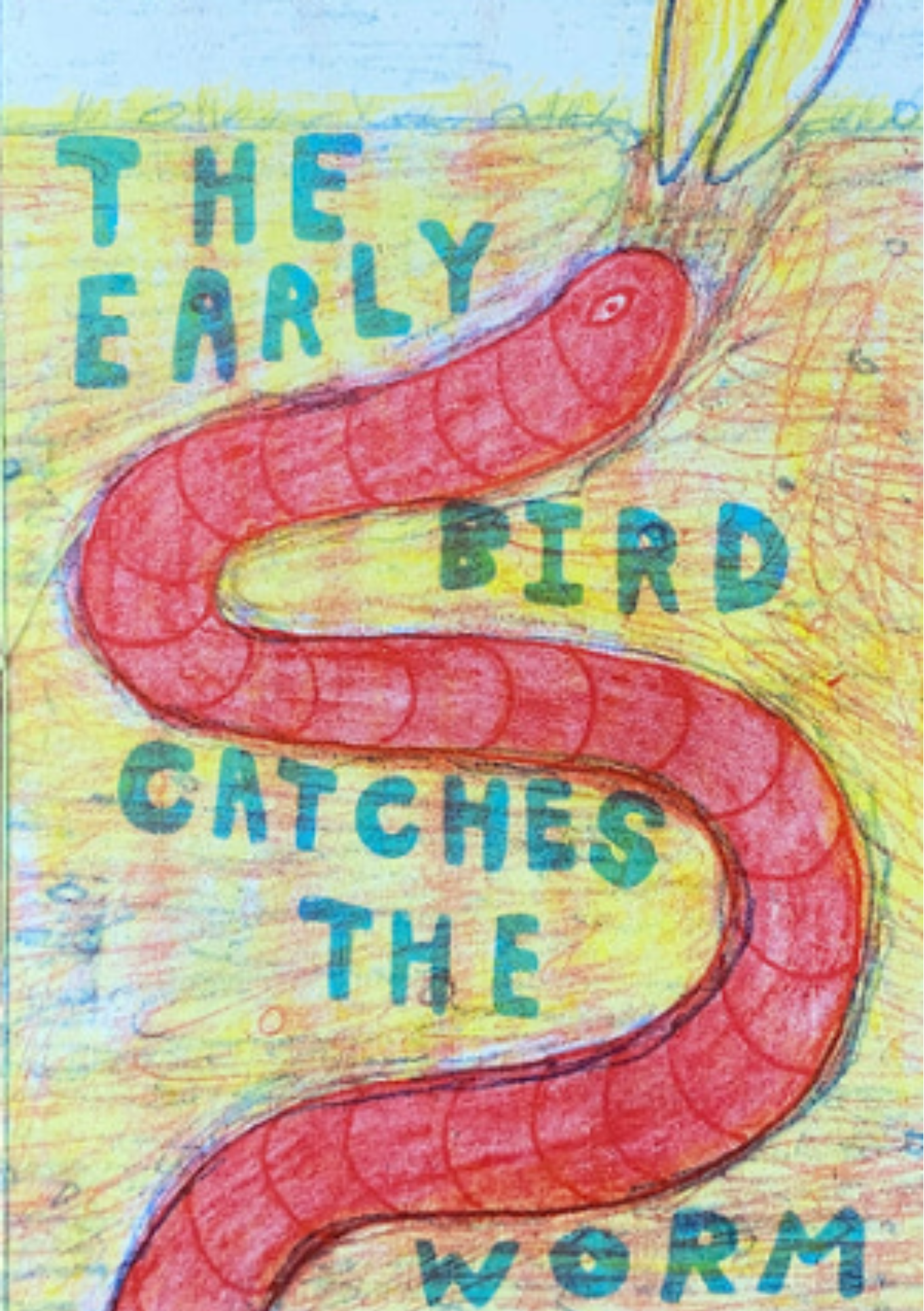 EARLY BIRD CATCHES THE WORM by An Gee Chan