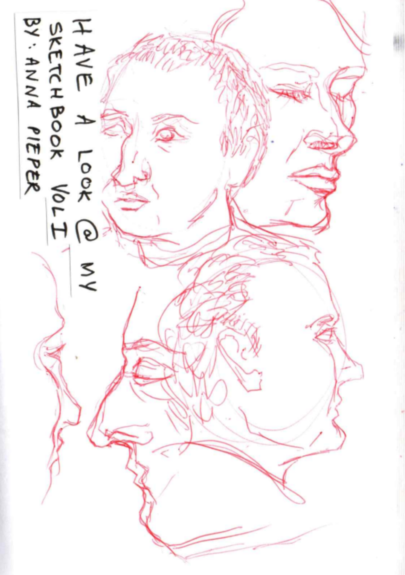 HAVE A LOOK @ MY SKETCH BOOK: VOL 1. by Anna M. Pieper